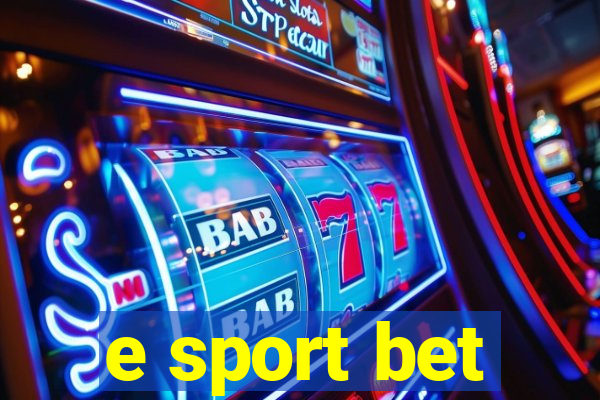 e sport bet