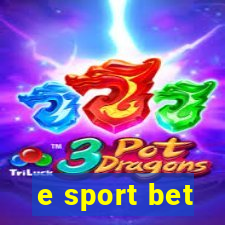 e sport bet