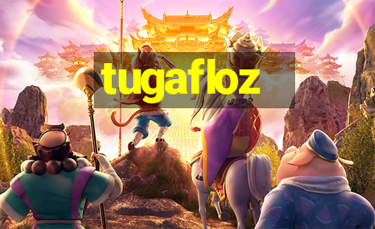 tugafloz