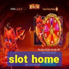 slot home