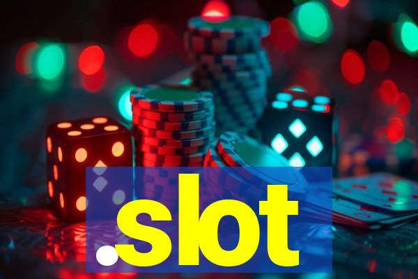 .slot