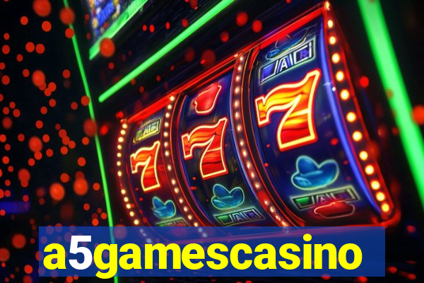 a5gamescasino