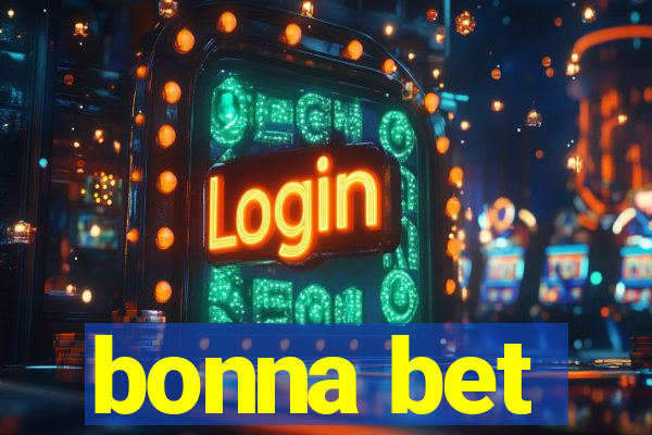 bonna bet