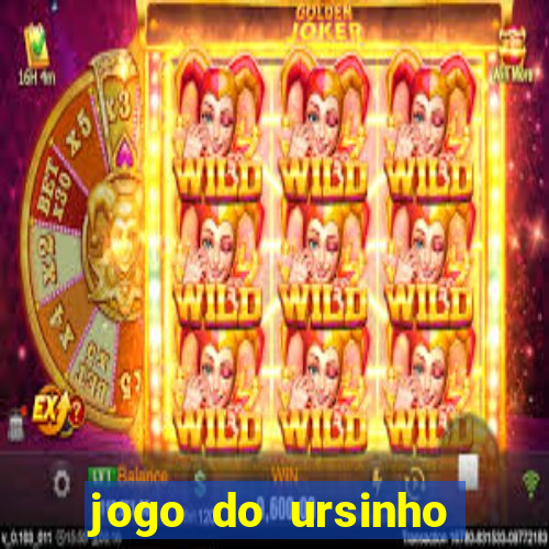 jogo do ursinho para ganhar dinheiro