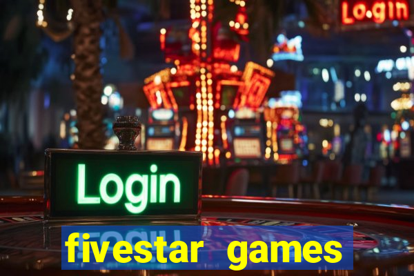 fivestar games slots and casino