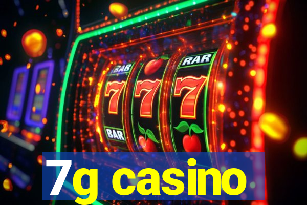 7g casino