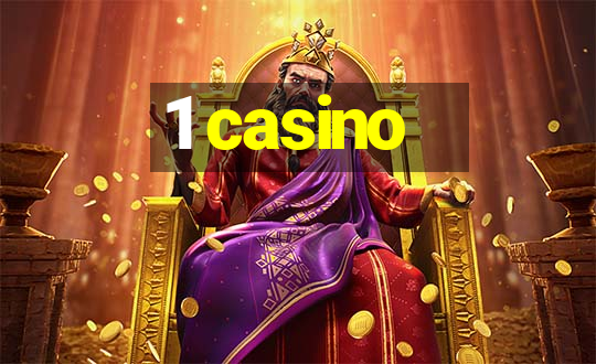 1 casino