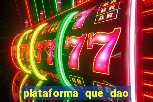 plataforma que dao bonus sem deposito