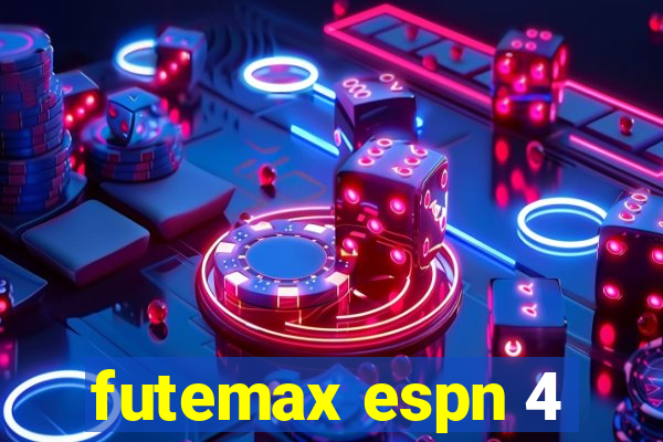 futemax espn 4