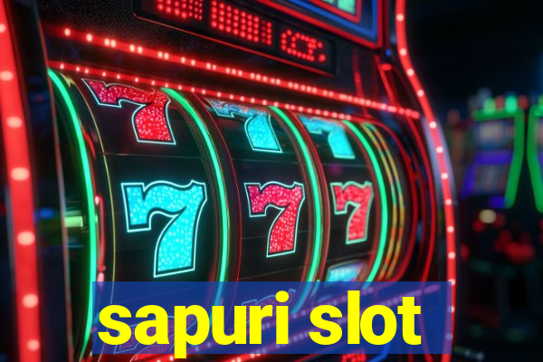 sapuri slot