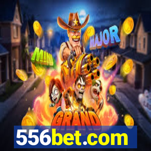 556bet.com