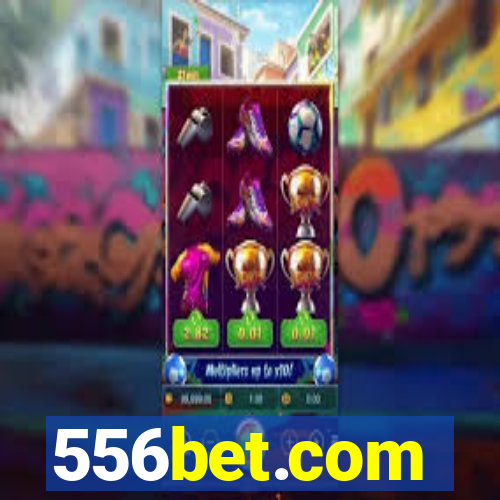 556bet.com