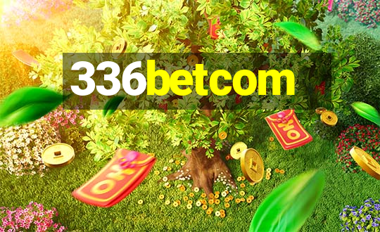 336betcom