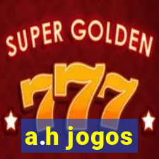 a.h jogos