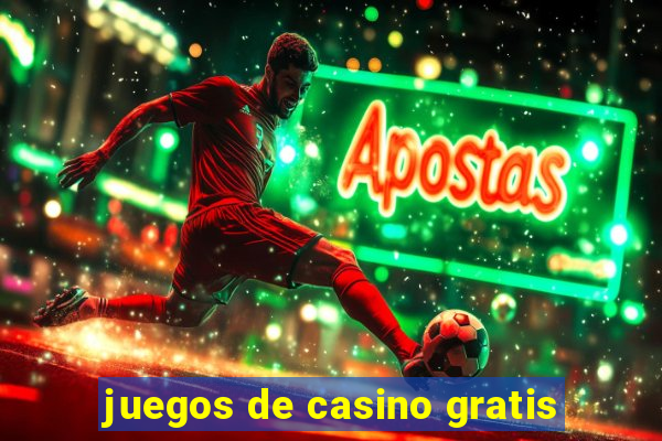 juegos de casino gratis