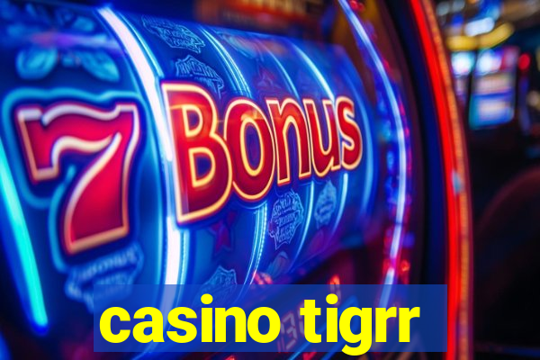 casino tigrr