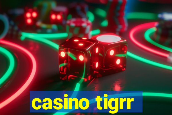 casino tigrr