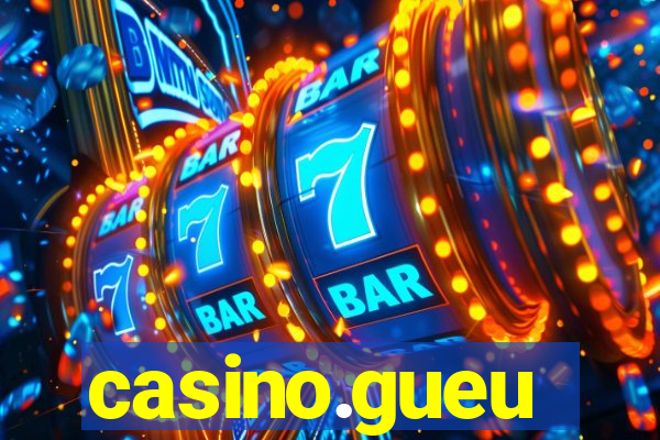 casino.gueu