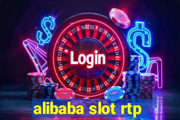 alibaba slot rtp