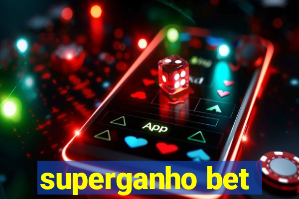 superganho bet