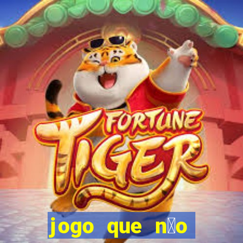 jogo que n茫o precisa depositar