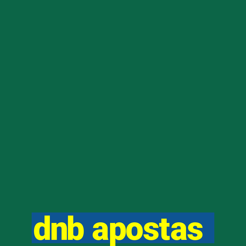 dnb apostas