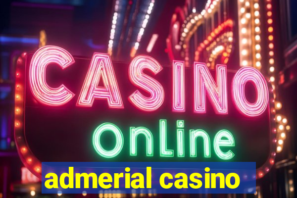 admerial casino