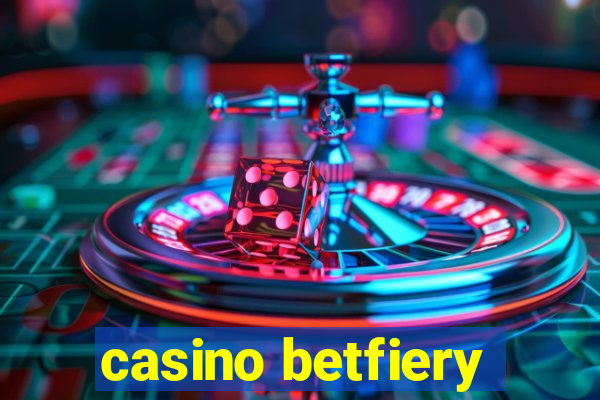 casino betfiery