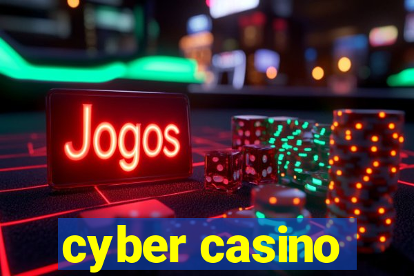 cyber casino