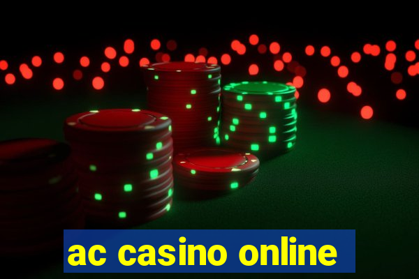 ac casino online