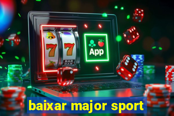 baixar major sport