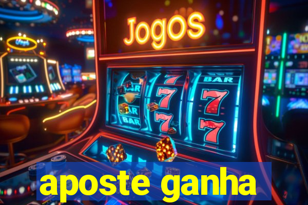 aposte ganha