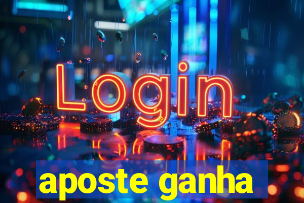 aposte ganha