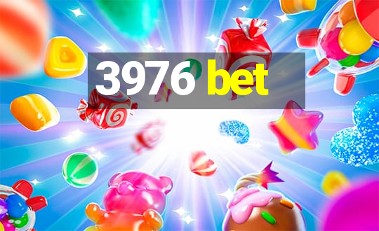 3976 bet