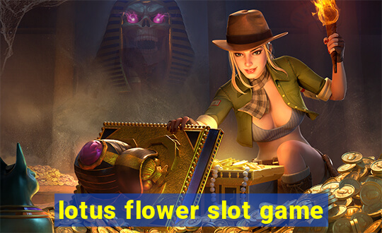 lotus flower slot game