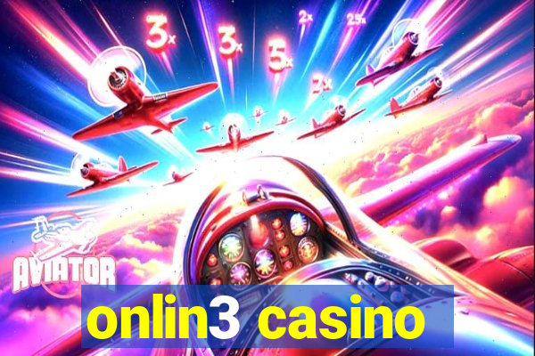 onlin3 casino