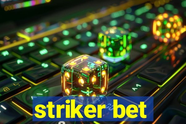 striker bet