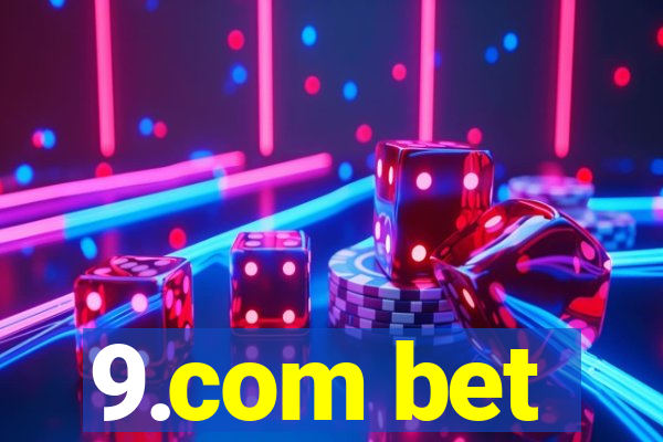 9.com bet