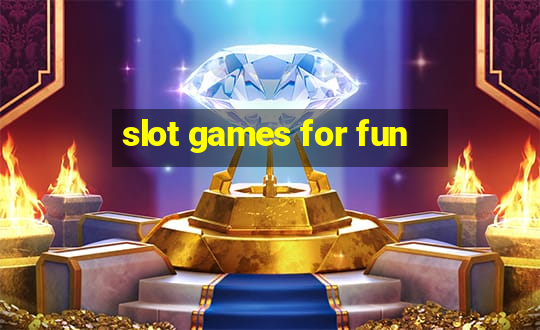 slot games for fun