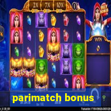 parimatch bonus