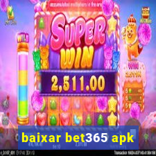 baixar bet365 apk