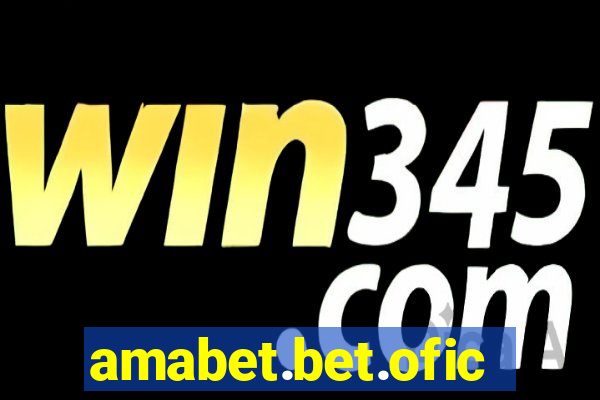 amabet.bet.oficial