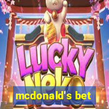 mcdonald's bet