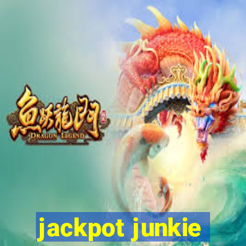 jackpot junkie