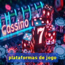 plataformas de jogo