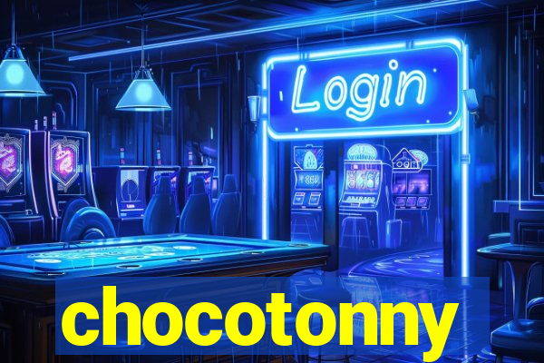 chocotonny