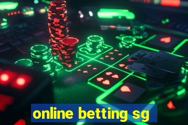 online betting sg