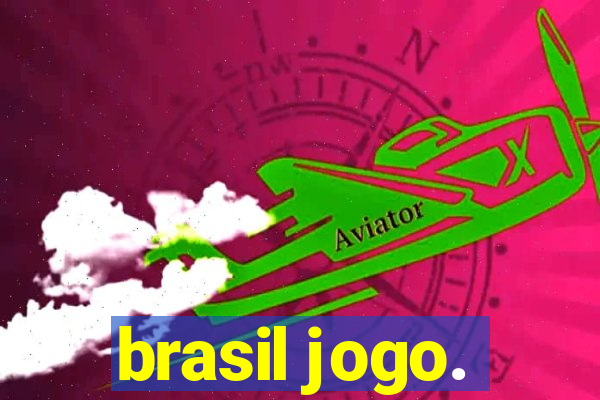 brasil jogo.