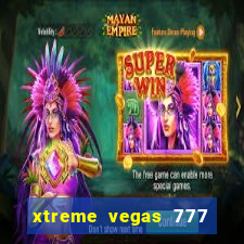 xtreme vegas 777 classic slots