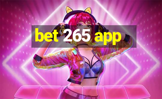 bet 265 app